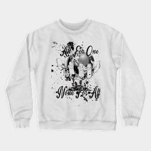 All for one Crewneck Sweatshirt